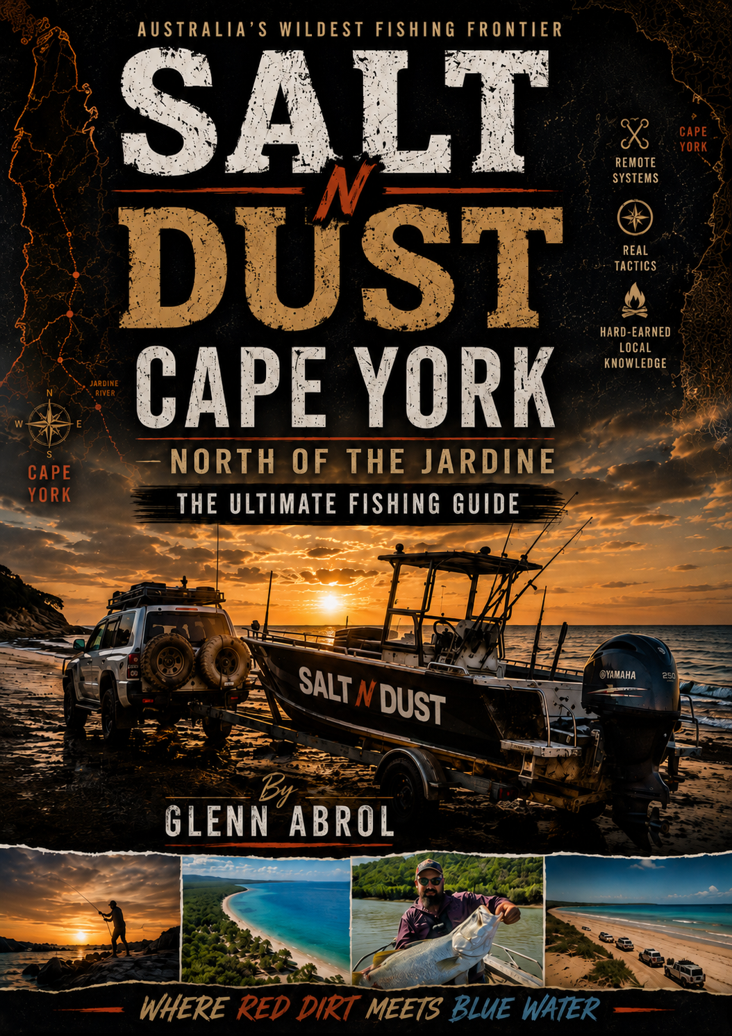 SALT N DUST Cape York North of the Jardine guide cover